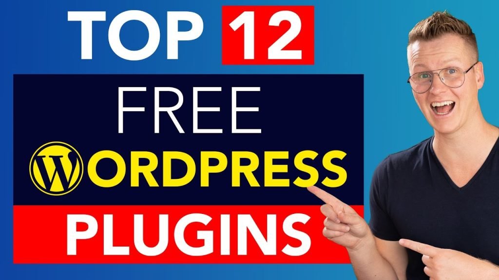Top 12 Free WordPress Plugins