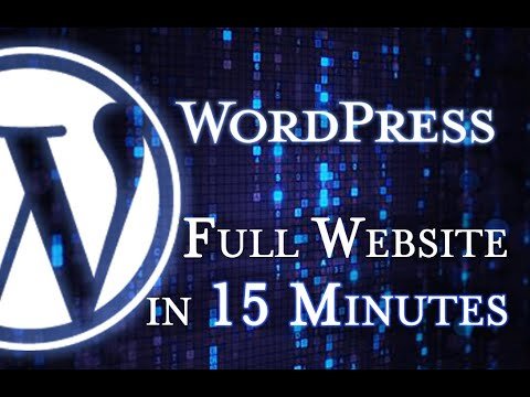 WordPress Tutorial for Beginners in 15 MINUTES COMPLETE