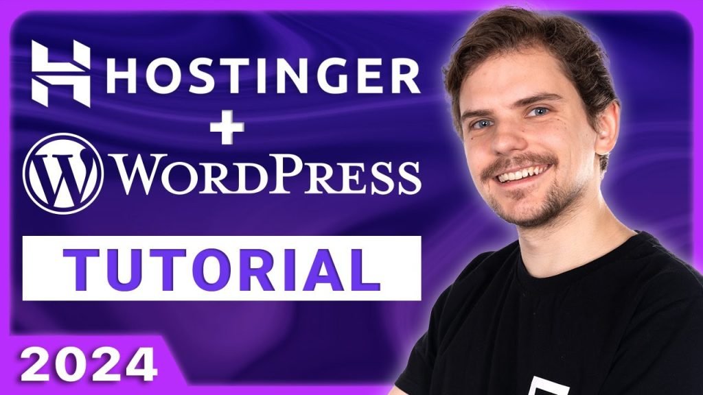 Hostinger WordPress Tutorial 2024 Beginners Guide