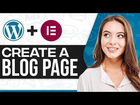 How To Create A Blog Page In WordPress Using Elementor