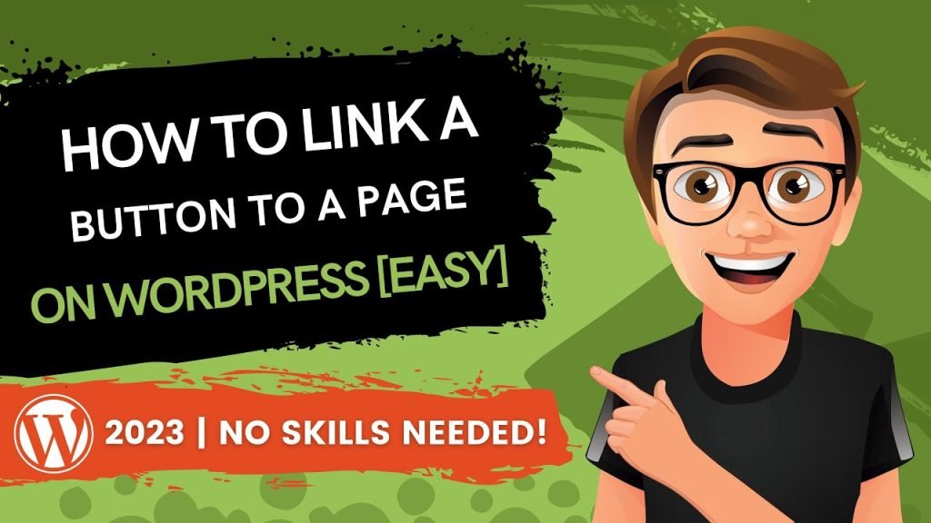 WordPress How To Link A Button To A Page