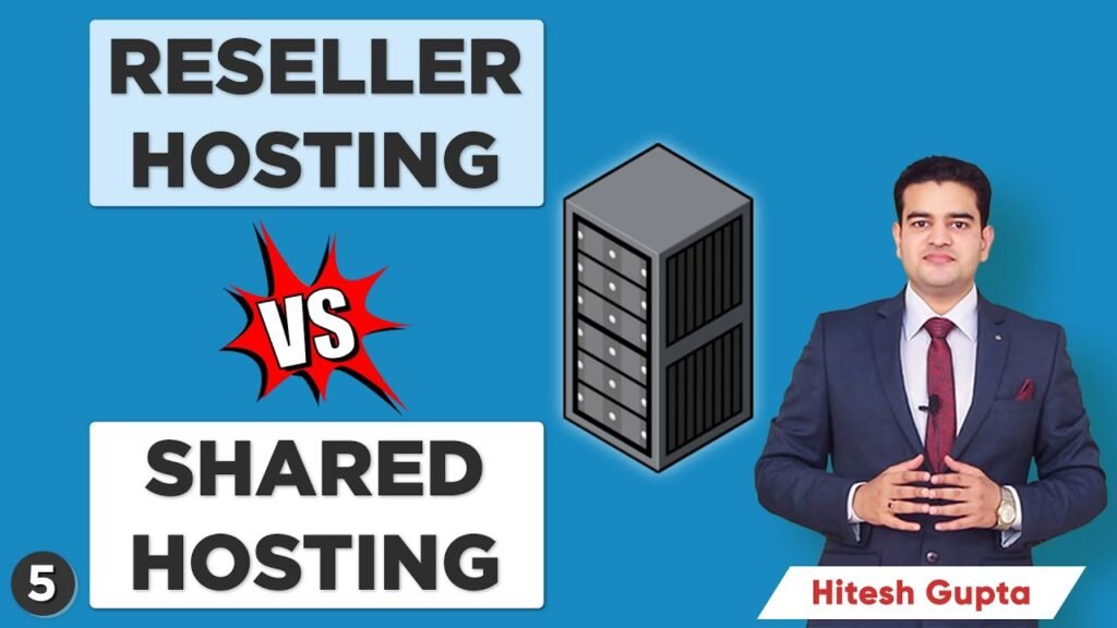 Reseller Hosting Vs Shared Hosting Business Hosting Vs Individual