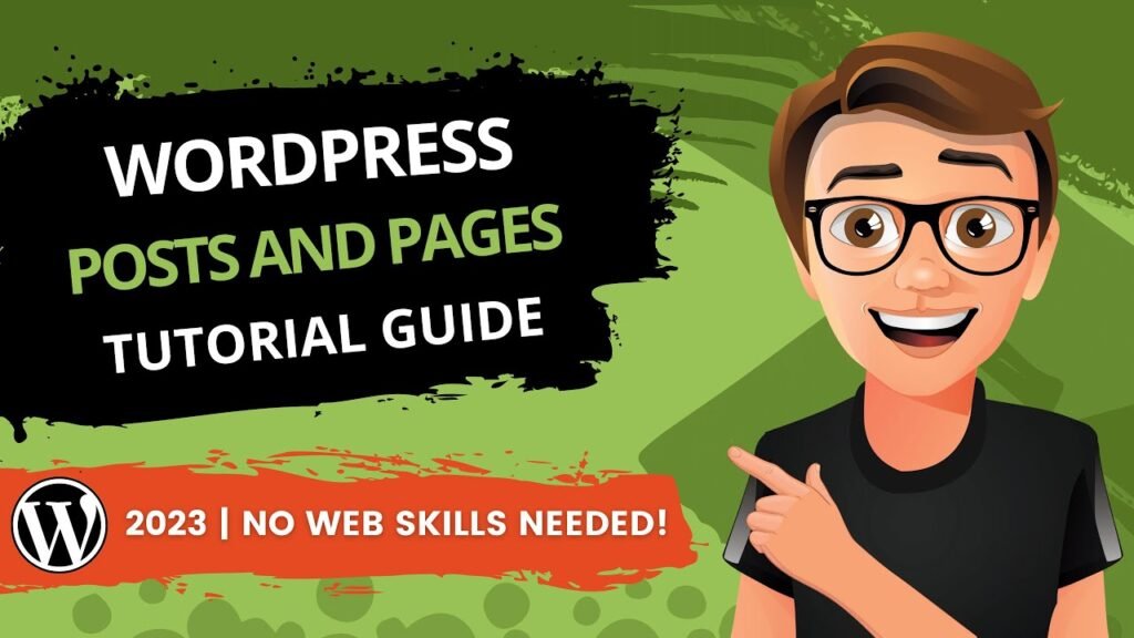 WordPress Posts And Pages Tutorial 2023 GUIDE