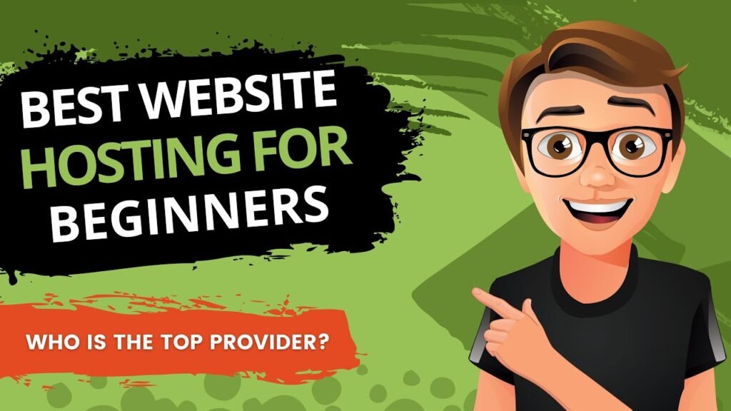 The Best Website Hosting for Beginners 2024