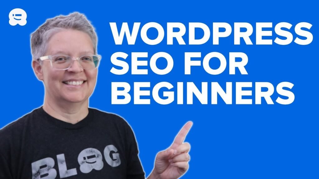 WordPress SEO Tutorial for Beginners 2025 How to Optimize