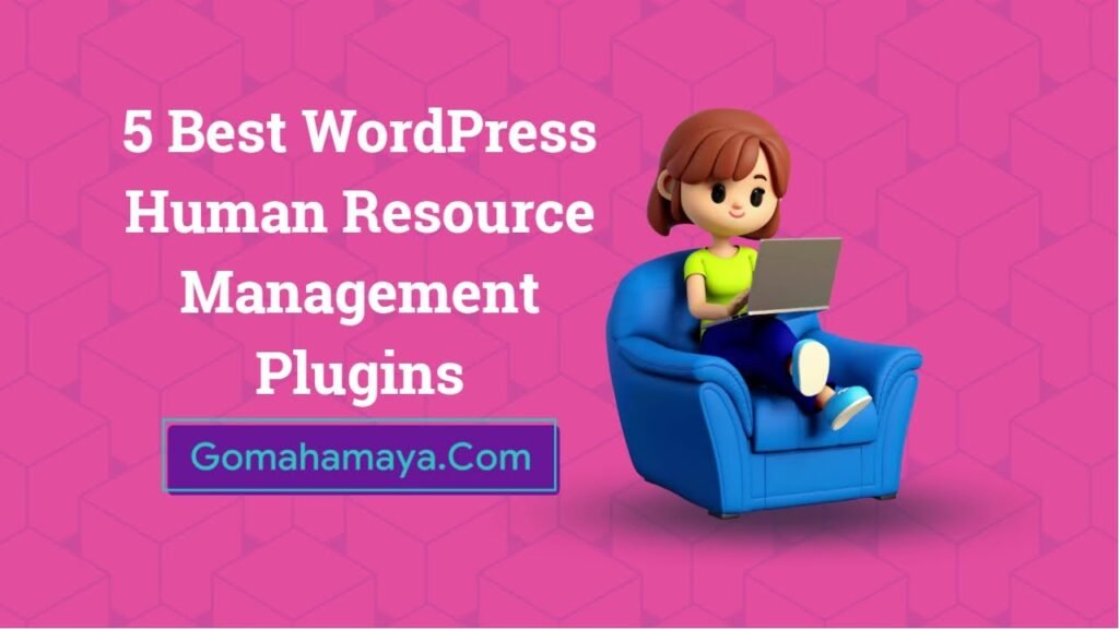 5 Best WordPress Human Resource Management Plugins 2022