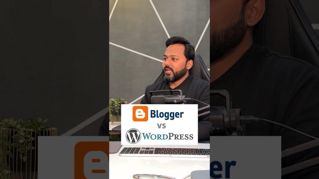 Blogger Vs WordPress Which is best for blogging viral blogging