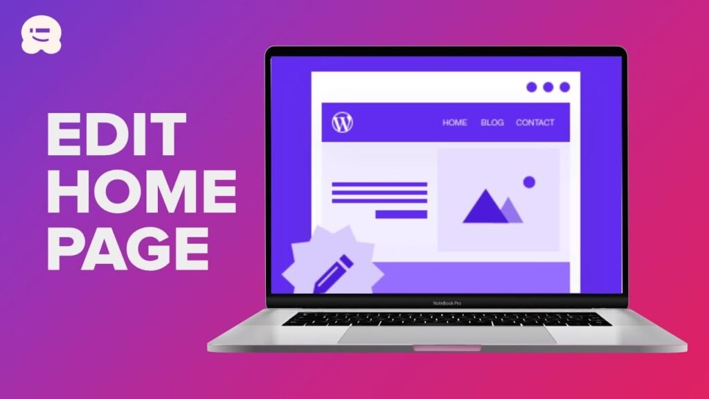 How to Edit a WordPress Homepage Easily Effectively