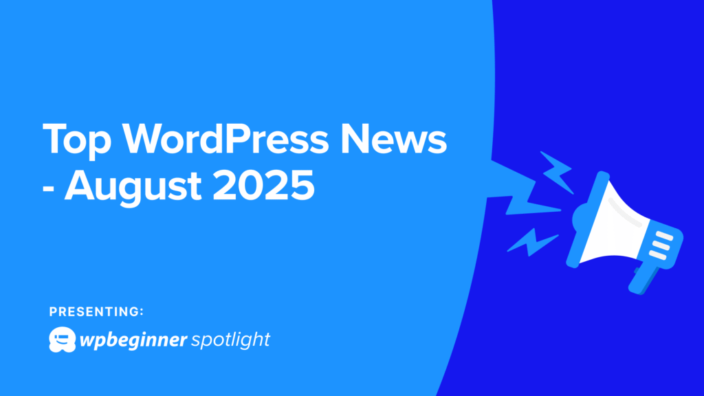 WordPress Admin UI Preview, New Payment Options, and Smarter Site Tools