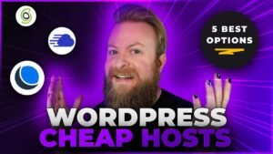 5 Best Cheap WordPress Hosting in 2025