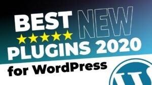 Best Free WordPress Plugins NEW for 2020