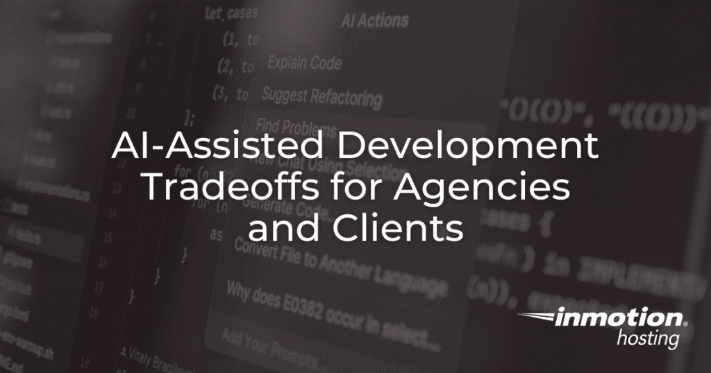 AI-Assisted Development Tradeoffs for Agencies and Clients - Hero Image