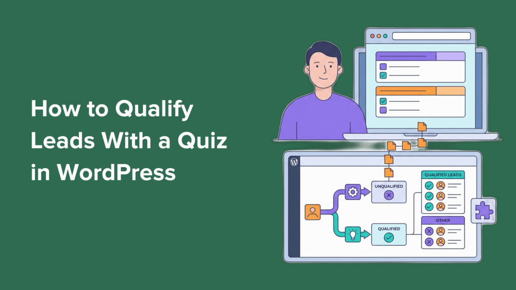 How I Use a WordPress Quiz to Automatically Qualify Leads