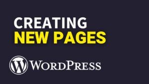 How to Create a New Page on WordPress – Tutorial
