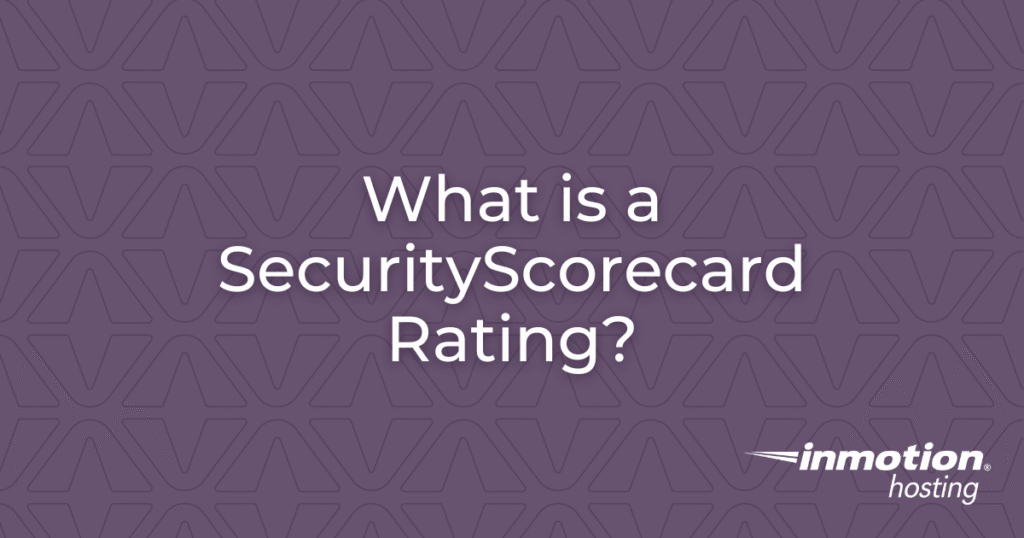 What Is a SecurityScorecard Rating - Hero Image