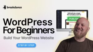 How to Build a WordPress Website Tutorial For Beginners