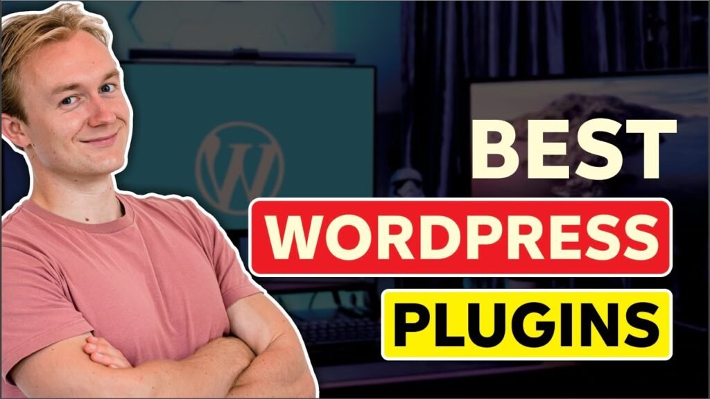 10 Best WordPress Plugins for Your WordPress Website