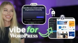 What is Vibe for WordPress Full Tutorial 10Web